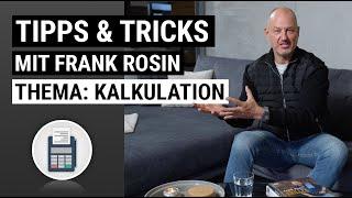 Tipps & Tricks vom Gastroexperten Frank Rosin: Thema Kalkulation in der Gastronomie