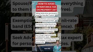 How do you avoid inheritance tax on property in the UK?