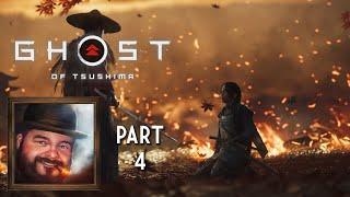 Oxhorn Plays Ghost of Tsushima Part 4