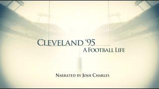 A Football Life - Cleveland '95 HD