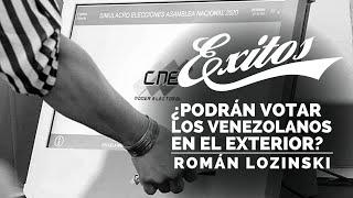 ¿Es posible que los venezolanos en el exterior puedan votar en unas presidenciales? Román Lozinski