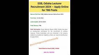 SSB Odisha Lecturer Recruitment 2024 – Apply Online for 786 Posts #shortsfeed #shorts