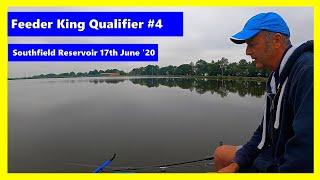 FishOn TV UK : LIVE MATCH FISHING : Feeder King Qualifier #4 : Southfield Reservoir : 17th June 2020