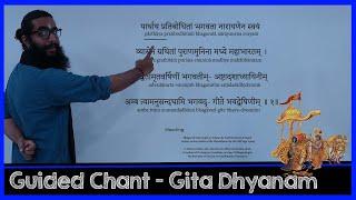 Bhagavad Gita Sanskrit Guided Chant with Meaning - Invocation - Dhyanam