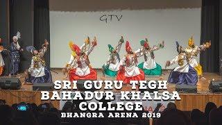 Sri Guru Tegh Bahadur Khalsa College @ #Bhangra Arena 2019