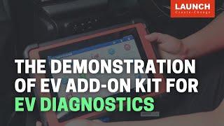 The Demonstration of EV ADD-ON KIT for EV diagnostics | LAUNCH