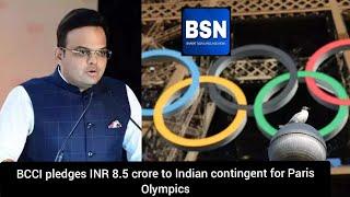BCCI pledges INR 8.5 crore to Indian contingent for Paris Olympics