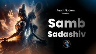 Most Powerful Mantra of Universe | Samb Sadashiv | Meditation Version