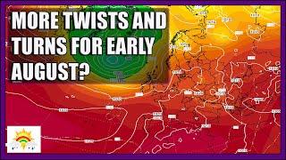 Ten Day Forecast: More Twists And Turns For Early August?