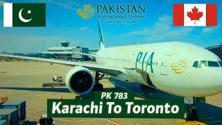 ️ Trip Report | Pakistan to Canada | Karachi - Toronto | PIA Economy Class | B777- 240LR PIA