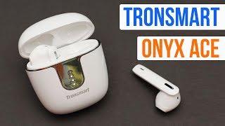 ГОДНЫЕ TWS НАУШНИКИ Tronsmart Onyx Ace с кодеком APTX