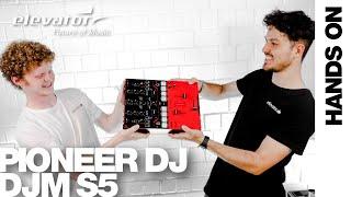 Hands On: Pioneer DJ DJM S5 | 2-Kanal Scratch-Mixer