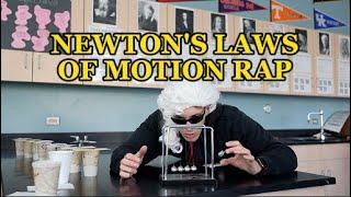 Newton's Laws of Motion Rap