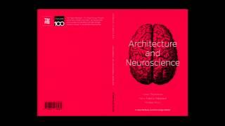 Michael Arbib: The Challenge of Adapting Neuroscience to the Needs of Architecture