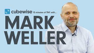 15m of TM1 with Mark Weller - Sitting down with a TM1 Legend