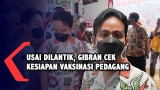 Usai Dilantik jadi Wali Kota Solo, Gibran Tinjau Persiapan Vaksinasi Pedagang