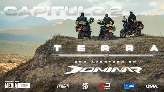 Una Aventura en DOMINAR 400 - TERRA - Capitulo 2 - Haciendo Off Road en Dominar y subiendo!