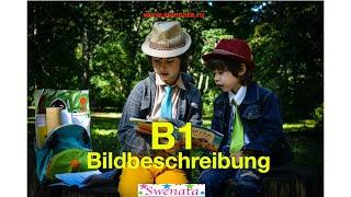 Lesen I Bildbeschreibung B1-Prüfung (DTZ) -- mündliche Prüfung