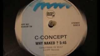 C Concept - Why Naked