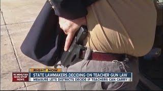 State lawmakers deciding on teacher gun law