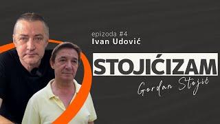 Ivan Udović Ive i Gordan Stojić | Stojićizam #4