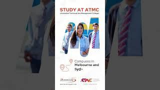 Study at Australian Technical & Management College (ATMC), Study in Australia