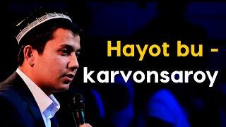 Hayot bu - karvonsaroy