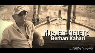 "Një jetë pran detit" (Peshkaxhit e Ulqinit) - Berhan Bruno Kahari