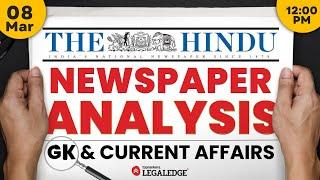 The Hindu Newspaper Analysis | 8 March | Current Affairs for CLAT, UPSC & Competitive Exams