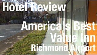 Hotel Review - Americas Best Value Inn Richmond Airport