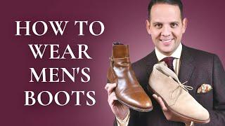 How To Wear Men’s Boots 101 - 5 Best Boot Styles: Chukka, Chelsea, Jodhpur, Balmoral & Winter Boots