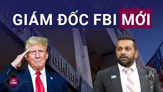 Nhân vật được Tổng thống đắc cử Donald Trump chọn làm người đứng đầu FBI là ai? | VTC Now