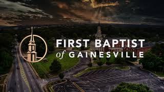 Have You Not Known -First Baptist Gainesville