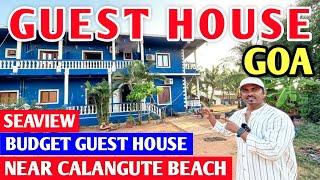 Sea View Budget Guest House Near Calangute Beach | Cheap Guest House in Goa