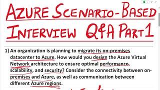 Azure Interview Questions and Answers| Part 1 | Azure Scenario-Based Interview Questions and Answers