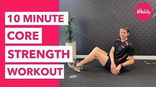 10-minute Core | Strength Workout | Vitality UK