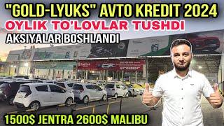 "GOLD-LYUKS" AVTO KREDITDA 200 DAN OSHIQ MOSHINALAR SIZLAR UCHUN... 1500-JENTRA 1800-COBALT...