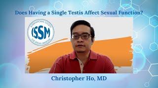 Does Having a Single Testis Affect Sexual Function?