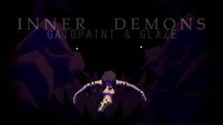  Inner Demons [ GatoPaint & Glaze ]