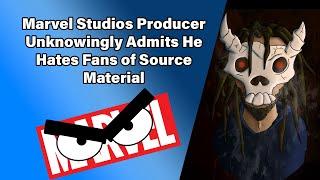 Marvel Studios Producer Unknowingly Admits He Hates Fans of Source Material