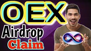 OEX Airdrop Claim || OEX Withdrawal 25 September || OEX Email Bound || Important Video |