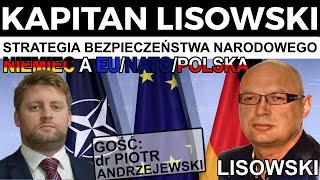 Strategia Bezpieczeństwa Narodowego Niemiec a EU/NATO/Polska. Piotr Andrzejewski  KAPITAN LISOWSKI