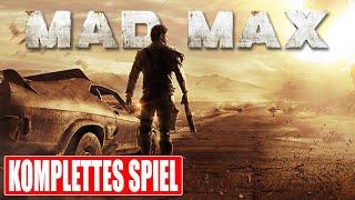 MAD MAX Gameplay German Part 1 FULL GAME German Walkthrough MAD MAX