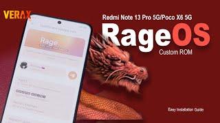 RageOS ROM Easy Install Guide for Redmi Note 13 Pro 5G and Poco X6 5G (garnet)