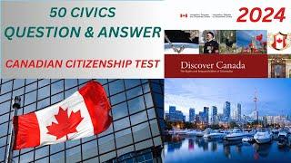 Canadian Citizenship Test 2024 - Real Questions and Answers (updated on 2024-11-01)