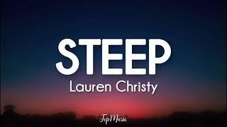 Lauren Christy – Steep (Lyrics)