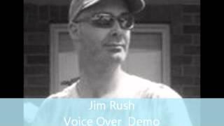 Jim Rush VO Demo Video