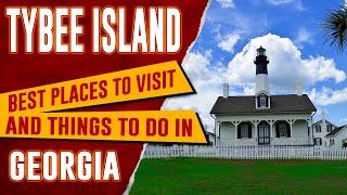 TYBEE ISLAND, GEORGIA - Best Things to Do | Top 10 Places to Visit in Tybee Island, GA Travel Guide