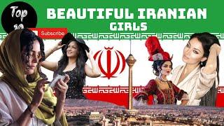 PERSIAN GIRLS | Top 10 Most Beautiful Girls From Iran