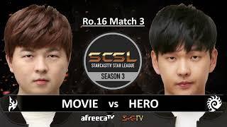 [ENG] SCSL S3 Ro.16 Match 3 (Movie vs Hero) - StarCastTV English